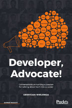 Developer, Advocate!. Conversations on turning a passion for talking about tech into a career