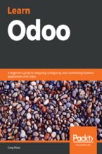 Okładka - Learn Odoo. A beginner's guide to designing, configuring, and customizing business applications with Odoo - Greg Moss