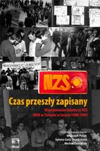 Okładka - Czas przeszły zapisany - Opracowanie zbiorowe, Andrzej Ryba, Leszek Kubiak