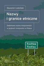 Okładka - Nazwy i granice etniczne - Sławomir Łodziński