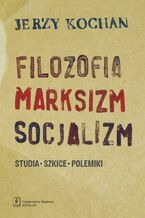 Filozofia, marksizm, socjalizm