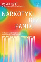 Okładka - Narkotyki bez paniki - David Nutt