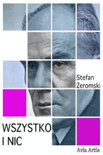 Okładka - Wszystko i nic - Stefan Żeromski