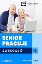 Senior pracuje z Windows 10