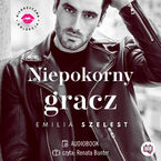 Okładka - Niepokorny gracz. Niegrzeczna kolekcja. Tom 3 - Emilia Szelest