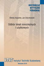 Okładka - Odbiór lokali mieszkalnych i użytkowych - Ołeksij Kopyłow, Jan Sieczkowski