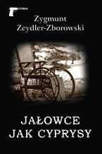 Okładka - Kryminał. Jałowce jak cyprysy - Zygmunt Zeydler-Zborowski