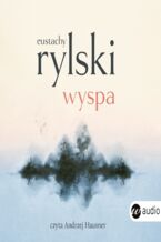 Okładka - Wyspa - Eustachy Rylski