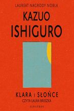Okładka - KLARA I SŁOŃCE - Kazuo Ishiguro