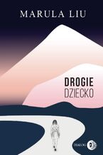 Drogie dziecko