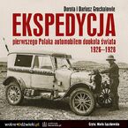 Ekspedycja pierwszego Polaka automobilem dookoła świata 1926-1928