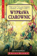Okładka - Wyprawa czarownic. Świat Dysku. Tom 12 - Terry Pratchett