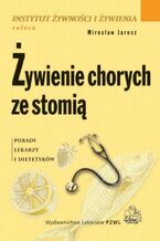 Żywienie chorych ze stomią