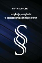 Instytucja ponaglenia w postępowaniu administracyjnym