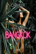 Okadka ksiki Dzienniki z podry cz.1: Bangkok  opowiadanie erotyczne