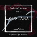 Montana. Rodzina Lazcanso. Tom 2