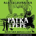 Aventura Brasileira. Patka i Pepe. Tom 4