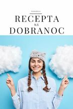 Recepta na dobranoc