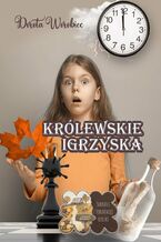 Okładka - Królewskie igrzyska - Dorota Worobiec