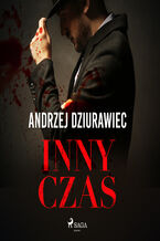 Okładka - Inny czas - Andrzej Dziurawiec