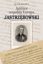 Azymut wspólna Europa. Jastrzębowski