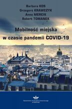Okadka ksiki Mobilno miejska w czasie pandemii COVID-19