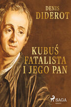 Okładka - Kubuś Fatalista i jego Pan - Denis Diderot