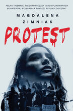 Okładka - Protest - Magdalena Zimniak