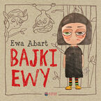 Okładka - Bajki Ewy - Ewa Abart
