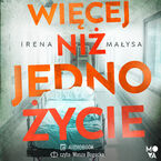 Okładka - Więcej niż jedno życie - Irena Małysa