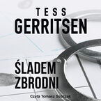 Okładka - Śladem zbrodni - Tess Gerritsen