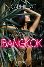 Dzienniki z podry cz.1: Bangkok  opowiadanie erotyczne