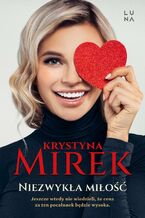 Okładka - Niezwykła miłość - Krystyna Mirek