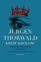 Okadka - Krew krlw - Jrgen Thorwald