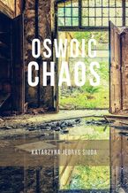 Okadka ksiki Oswoi chaos