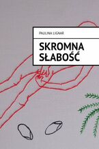 Skromna słabość