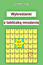 Wykreślanki z tabliczką mnożenia