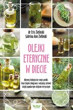 Okładka - Olejki eteryczne w diecie - Eric Zielinski, Sabrina Ann Zielinski