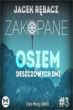 Okładka - Zakopane. Osiem deszczowych dni - Jacek Rębacz