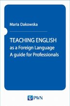 TEACHING ENGLISH as a Foreign Language
