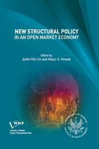 Okładka - New Structural Policy in an Open Market Economy - Alojzy Z. Nowak, Justin Yifu Lin