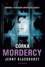 CÓRKA MORDERCY