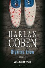 Okładka - Błękitna krew. Myron Bolitar. Tom 4 - Harlan Coben