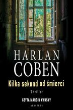 Okładka - Kilka sekund od śmierci. Mickey Bolitar. Tom 2 - Harlan Coben