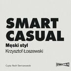 Smart casual. Męski styl