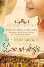 Okadka ksiki Po ssiedzku. Tom 1. Dom na skraju