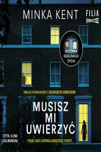 Okładka - Musisz mi uwierzyć - Minka Kent