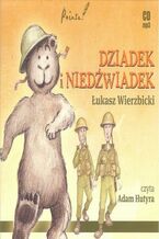 Okładka - Dziadek i niedźwiadek - Łukasz Wierzbicki