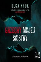 Okładka - Grzechy mojej siostry - Olga Kruk