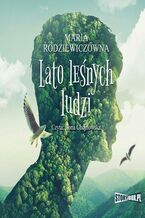 Okładka - Lato leśnych ludzi - Maria Rodziewiczówna